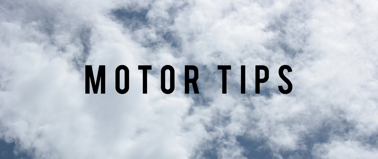 Motor Tips